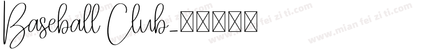 Baseball Club字体转换